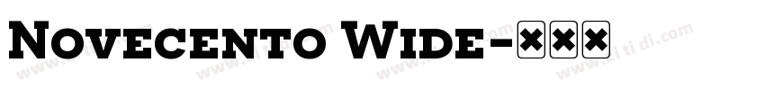 Novecento Wide字体转换